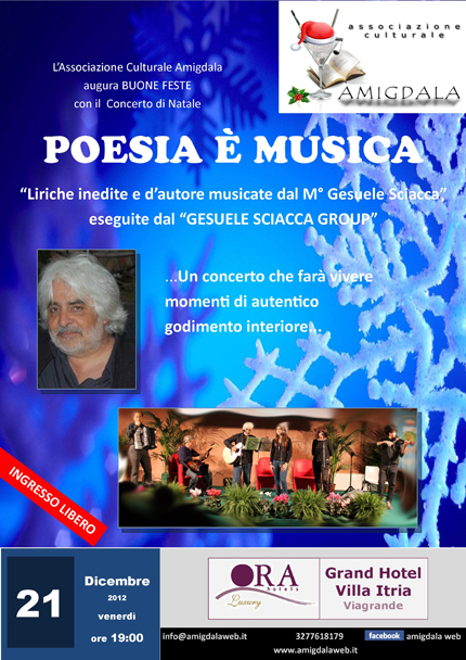 Poesie Di Natale Inedite.Amigdala Presenta Il Concerto Di Natale Musica E Poesia Con Gesuele Sciacca Vivi Viagrande